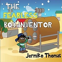 The Fearless Boy Inventor