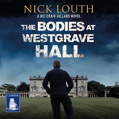The Bodies at Westgrave Hall