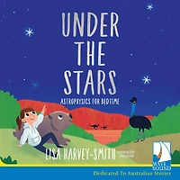 Under the Stars: Astrophysics for Bedtime
