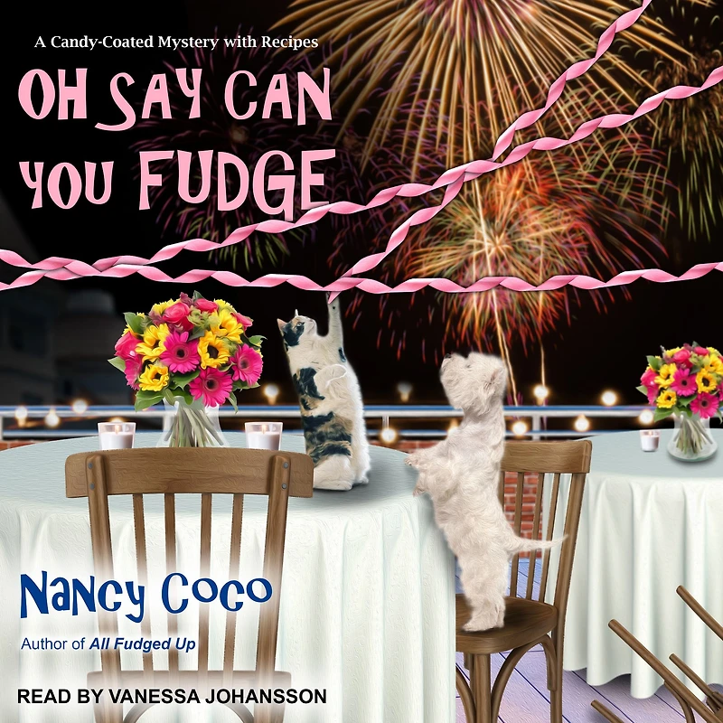 Oh Say Can You Fudge (Candy-Coated Mystery Series #3)
