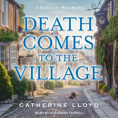 Death Comes to the Village (Kurland St. Mary Series #1)