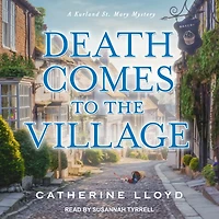 Death Comes to the Village (Kurland St. Mary Series #1)