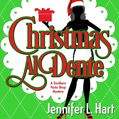 Christmas Al Dente (A Southern Pasta Shop Mysteries Holiday Novella)