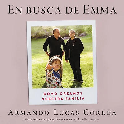 Search of Emma En busca de Emma: Memorias