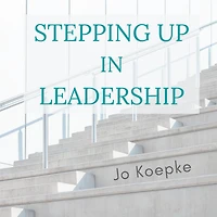Stepping Up Leadership: Reflections from the journey