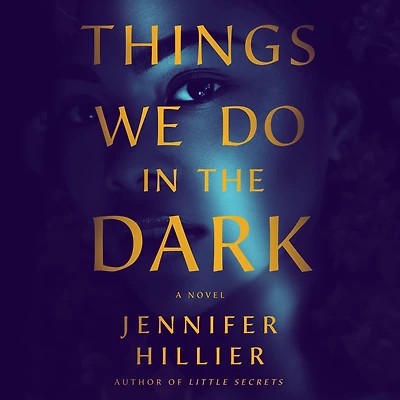 Things We Do the Dark