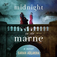 Midnight on the Marne: A Novel