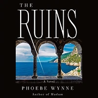 The Ruins: A Novel