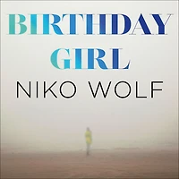 Birthday Girl: Dark and masterfully written