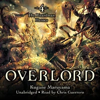 Overlord, Vol. 4 (light novel): The Lizardman Heroes