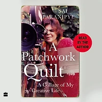 A Patchwork Quilt: Collage of My Creative Life