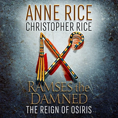 the Reign of Osiris (Ramses Damned #3)