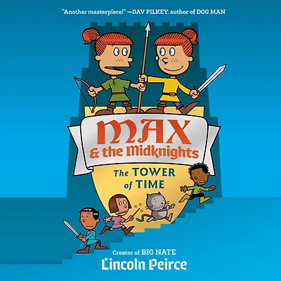 the Tower of Time (Max & Midknights Series #3)
