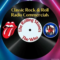 Classic Rock & Rock Radio Commercials - The Rolling Stones & The Who
