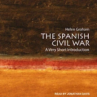 The Spanish Civil War: A Very Short Introduction