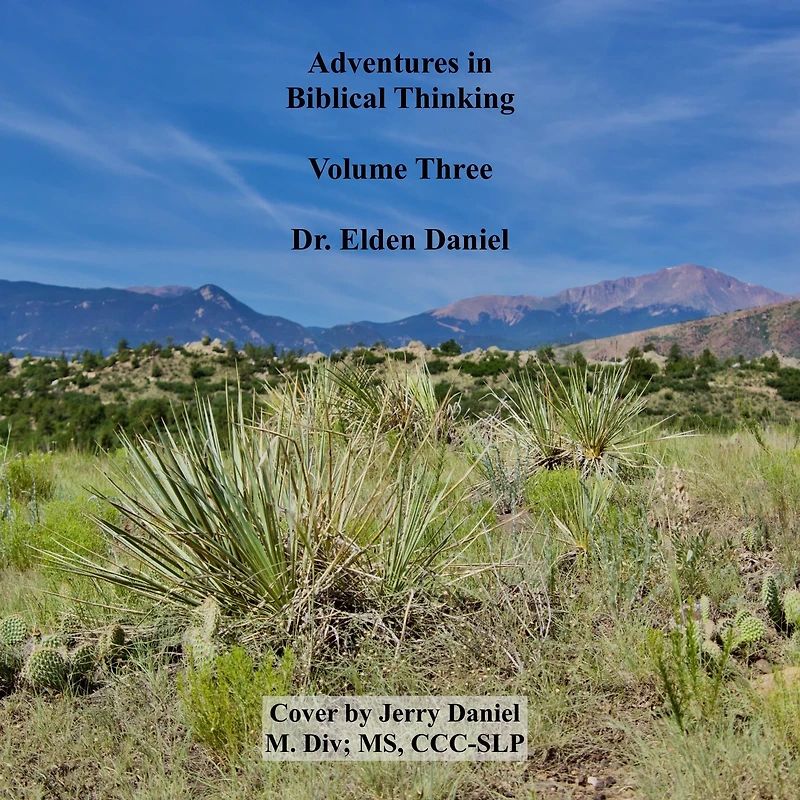 Adventures in Biblical Thinking