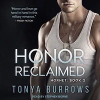 Honor Reclaimed (HORNET, #2)
