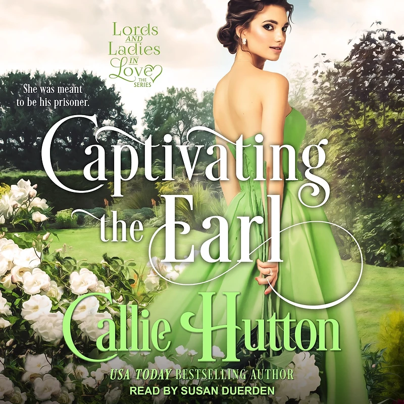 Captivating the Earl (Lords & Ladies Love #5)