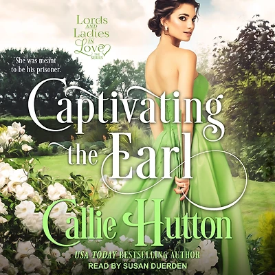 Captivating the Earl (Lords & Ladies Love #5)