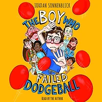 The Boy Who Failed Dodgeball