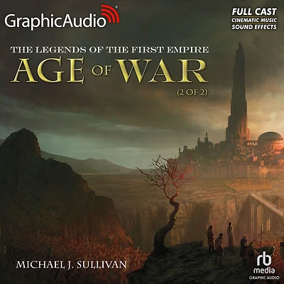 Age of War, 2 of 2: Dramatized Adaptation