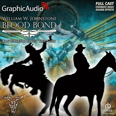Brotherhood of the Gun: Dramatized Adaptation