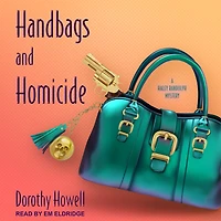 Handbags and Homicide (Haley Randolph Series #1)