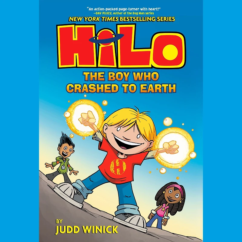 Hilo Book 1: The Boy Who Crashed to Earth: (A Graphic Novel)
