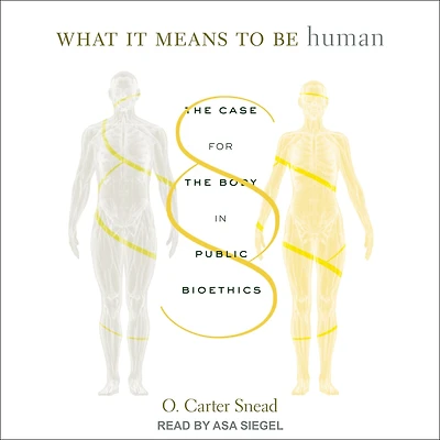 What It Means to Be Human: the Case for Body Public Bioethics