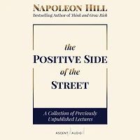the Positive Side of Street: A Collection Previously Unpublished Lectures