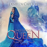 Once Upon a Queen (Romance Medieval Fairytale series)