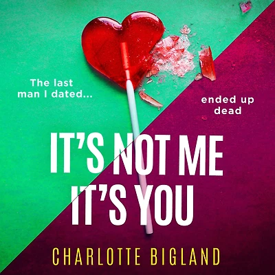 It's Not Me You: An addictive and gripping new page-turning thriller!