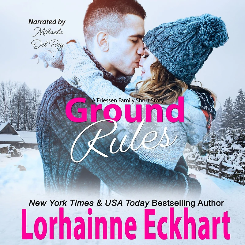 Ground Rules (Friessens Series #20)
