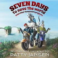 Seven Days To Save The World And Other Homework Projects