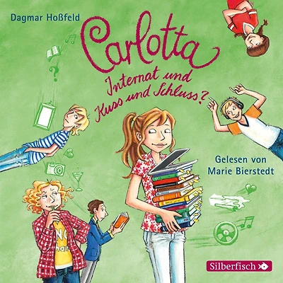 Carlotta 8: Carlotta - Internat und Kuss und Schluss? (Abridged)
