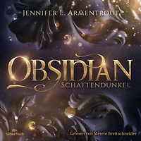 Obsidian 1: Obsidian. Schattendunkel