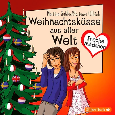 Freche Mädchen: Weihnachtsküsse aus aller Welt (Abridged)