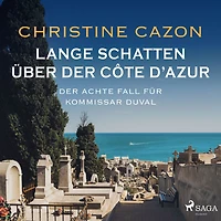 Lange Schatten über der Côte d'Azur. Der achte Fall fur Kommissar Duval