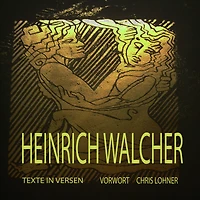 Texte in Versen: Mit einem Vorwort von Chris Lohner