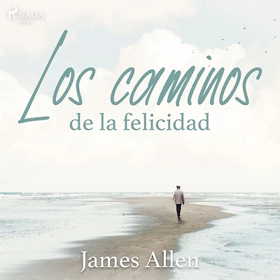 Los Caminos de la Felicidad