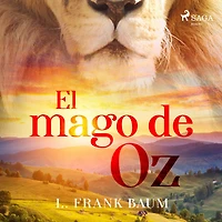 El Mago de Oz (sin abreviar)
