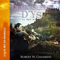 La Demoiselle D'ys - Dramatizado