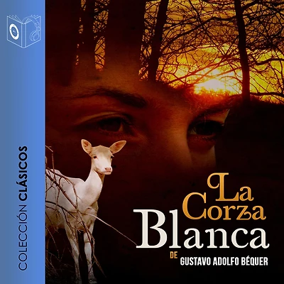 La corza blanca - Dramatizado