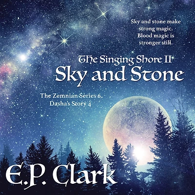 The Singing Shore II: Sky and Stone