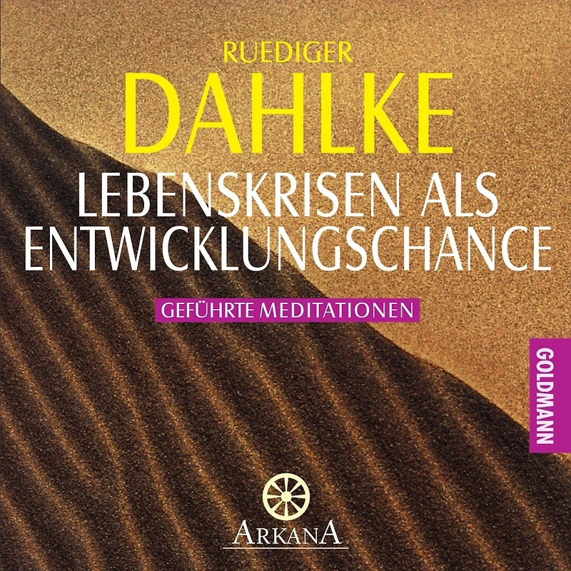 Lebenskrisen als Entwicklungschance: Geführte Meditationen -