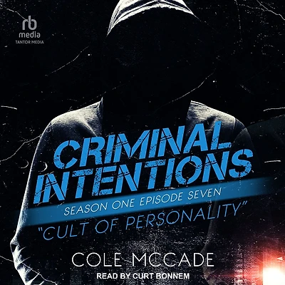Criminal Intentions: Season One, Episode Seven: Cult of Personality