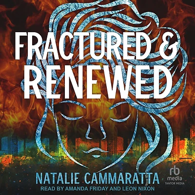 Fractured & Renewed (Falling Uprising, #3)