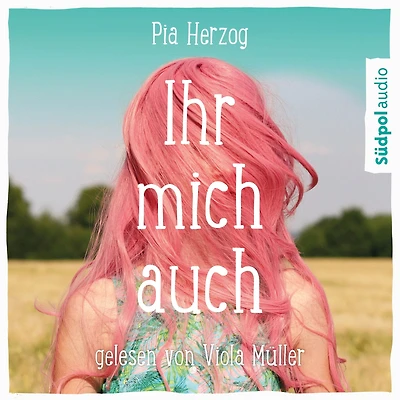 Ihr mich auch: Eine wunderbare und ganz besondere Freundschaftsgeschichte - Jugendbuch Bestseller für Mädchen ab 12 Jahre