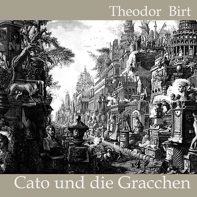 Cato und die Gracchen (Abridged)