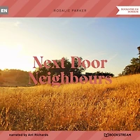 Next Door Neighbours (Unabridged)